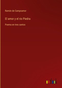 El amor y el rio Piedra