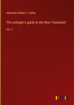 The cottager's guide to the New Testament