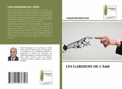 LES GARDIENS DE L'ÂME - Boumzough, Tahar