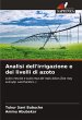 Analisi dell'irrigazione e dei livelli... - Bild 1