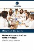 Naturwissenschaften unterrichten Naturwissenschaften unterrichten