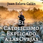 El catolicismo explicado a las ovejas (MP3-Download)