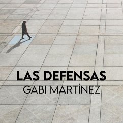 Las defensas (MP3-Download) - Martínez, Gabi