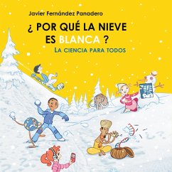 ¿Por qué la nieve es blanca? (MP3-Download) - Panadero, Javier Fernández