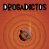Drogadictos (MP3-Download) - Bild 1