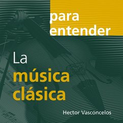 La musica clásica (MP3-Download) - Vasconcelos, Hector