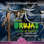 Entre brujas anda el cuento (MP3-Download)