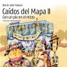 Caídos del Mapa II. Con un pie en el... - Bild 1