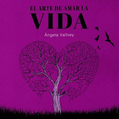 El arte de amar la vida (MP3-Download) - Vallvey, Ángela