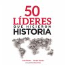 50 líderes que hicieron historia... - Bild 1