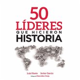 50 líderes que hicieron historia (MP3-Download)
