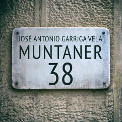 Muntaner, 38 (MP3-Download) - Vela, José Antonio Garriga