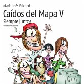 Caídos del mapa V. Siempre juntos (MP3-Download) Caídos del mapa V. Siempre juntos (MP3-Download)