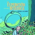 La Expedición Botánica Contada A Los Niños (MP3-Download)