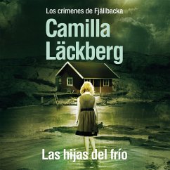 Las hijas del frío (MP3-Download) - Läckberg, Camilla