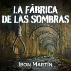 La fábrica de las sombras (MP3-Download)