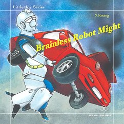 Brainless Robot Might (MP3-Download) - Kwang, X
