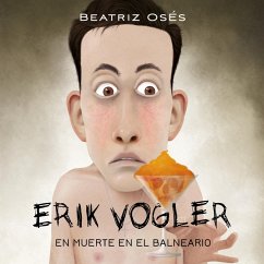 Erik Vogler: Muerte en el balneario (MP3-Download) - García, Beatriz Osés