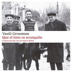 Que el bien os acompañe (MP3-Download) - Grossman, Vasili