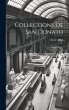 Collections De San Donato: Objets... - Bild 1