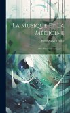 La Musique Et La Médicine: Effets Psychophysiologiques ...