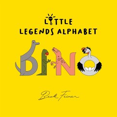 Dino Little Legends Alphabet - Feiner, Beck