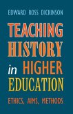 Teaching History in Higher Education
