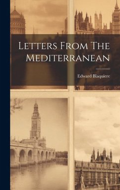 Cover Letters From The Mediterranean