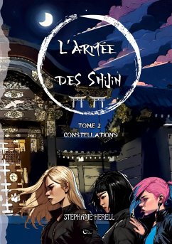 L'armée des Shijin - Herell, Stéphanie