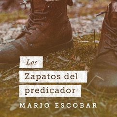 Los zapatos del predicador (MP3-Download) - Escobar, Mario