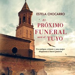 El próximo funeral será el tuyo (MP3-Download) - Chocarro, Estela