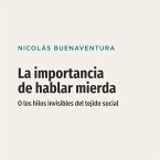 La importancia de hablar mierda (MP3-Download)
