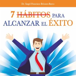 7 hábitos para alcanzar el éxito (MP3-Download) - Barco, Angel Francisco Briones