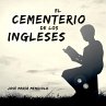 El cementerio de los ingleses... - Bild 1