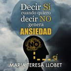 Decir SÍ cuando quiero decir NO genera ansiedad (MP3-Download)