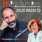 Hormonas y salud, con Clotilde Vázquez E8. Vegetal de atún. Nutrición y salud con Julio Basulto (MP3-Download)