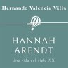 Hannah Arendt. Una vida del siglo XX... - Bild 1