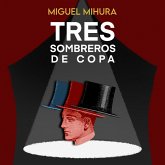 Tres sombreros de copa (MP3-Download)