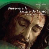 Novena a la Sangre de Cristo (MP3-Download) Novena a la Sangre de Cristo (MP3-Download)