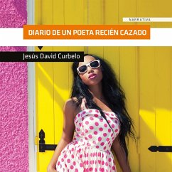 Diario de un poeta recién cazado (MP3-Download) - Curbelo, Jesus David