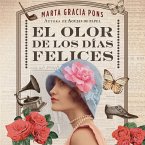 El olor de los días felices (MP3-Download)