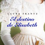 El destino de Elisabeth (MP3-Download)