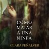 Cómo matar a una ninfa (MP3-Download) - Bild 1