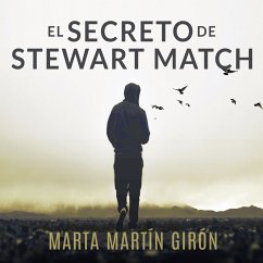 El secreto de Stewart Match (MP3-Download) - Girón, Marta Martín