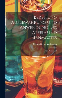 Cover Bereitung Aufbewahrung Und Anwendung Des Apfel- Und Birnmostes