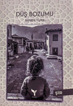 Düs Bozumu - Vural, Soner Düs Bozumu - Vural, Soner
