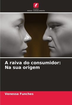 Cover A raiva do consumidor: Na sua origem