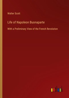 Life of Napoleon Buonaparte