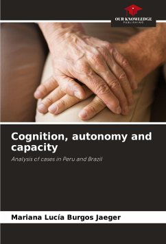 Cognition, autonomy and capacity - Burgos Jaeger, Mariana Lucía