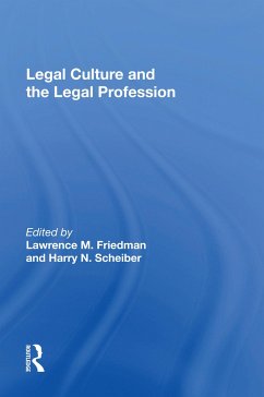 Legal Culture and the Legal Profession - Friedman, Lawrence M